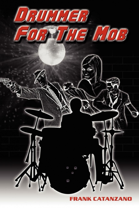 Drummer for the Mob
