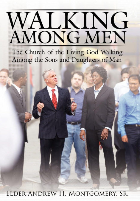 Walking Among Men
