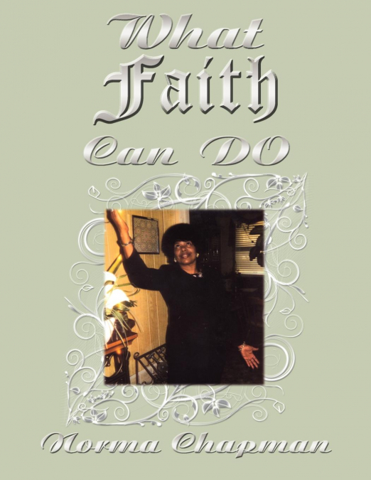 What Faith Can DO