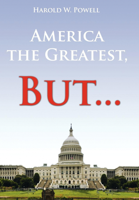 America the Greatest, But...