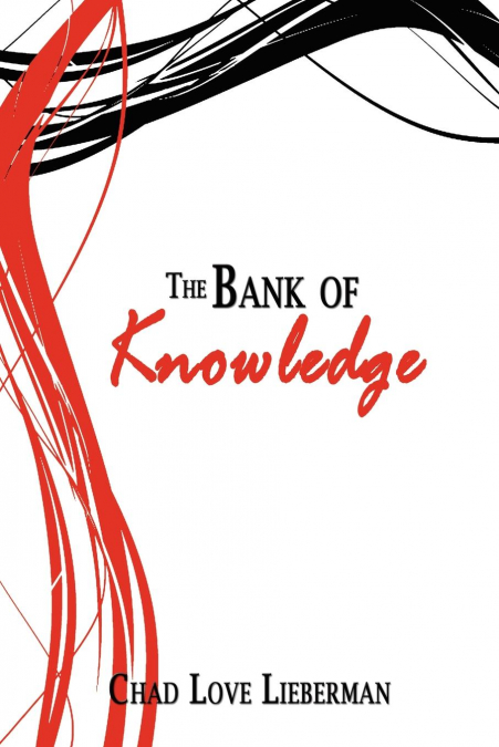 The Bank of Knowledge