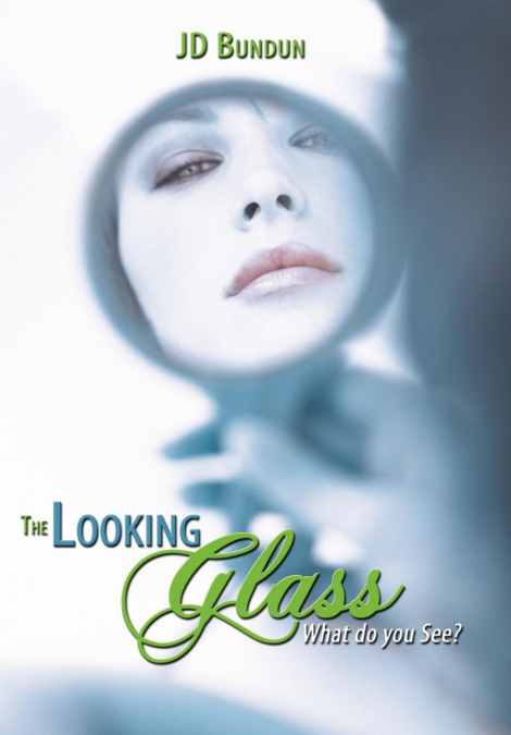 The Looking Glass