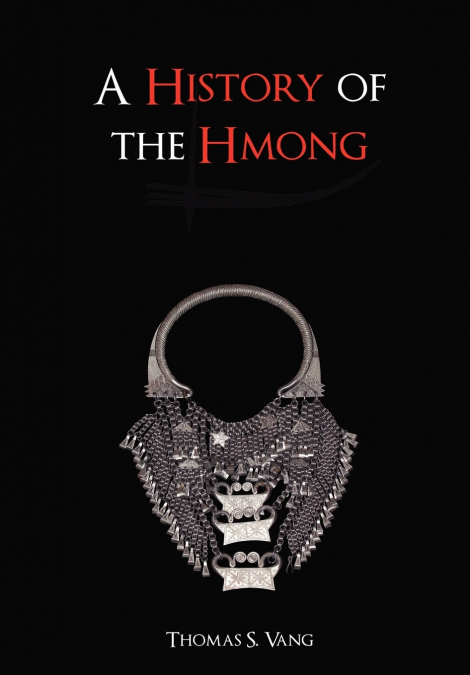 A History of the Hmong