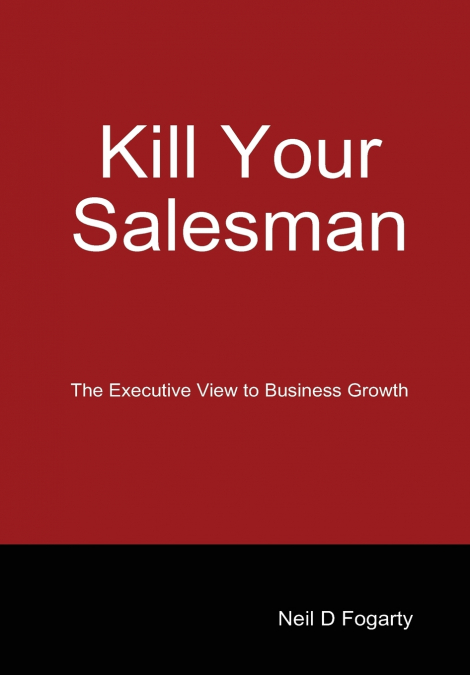 Kill Your Salesman!