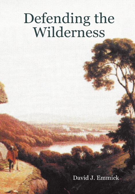 Defending the Wilderness