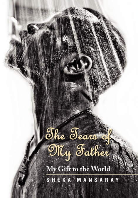 The Tears of My Father