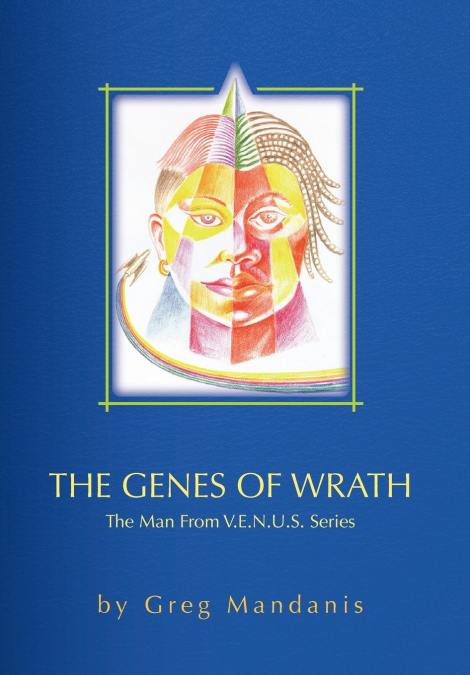 The Genes of Wrath