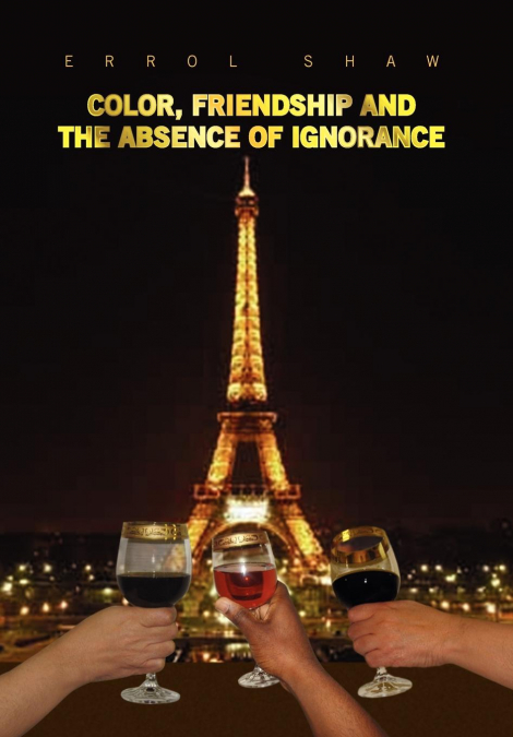 Color, Friendship and the Absence of Ignorance
