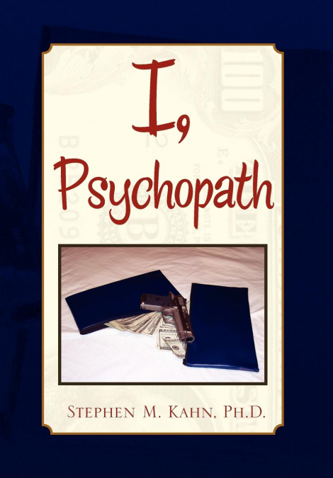 I, Psychopath