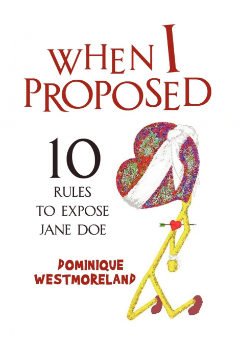 WHEN I PROPOSED