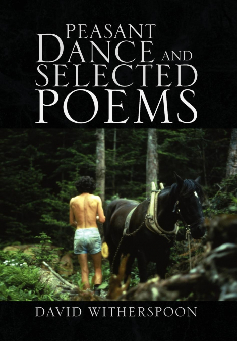 Peasant Dance and Selected Poems