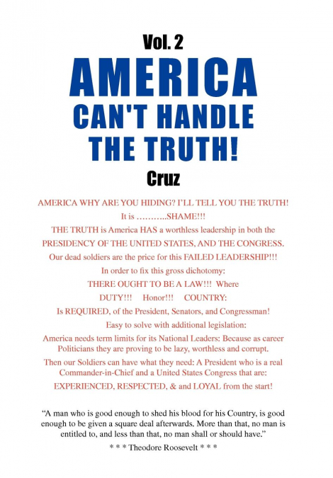Vol. 2 America Can’t Handle the Truth!