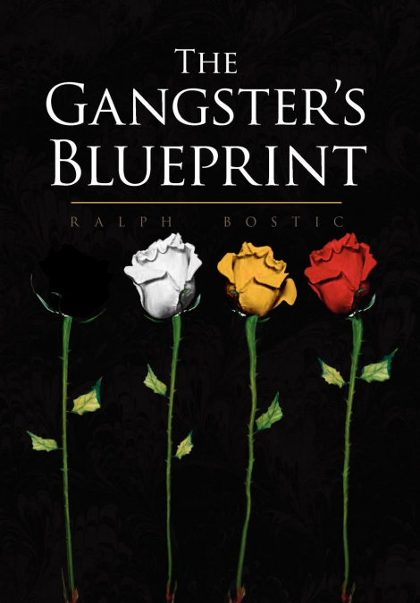 The Gangster’s Blueprint