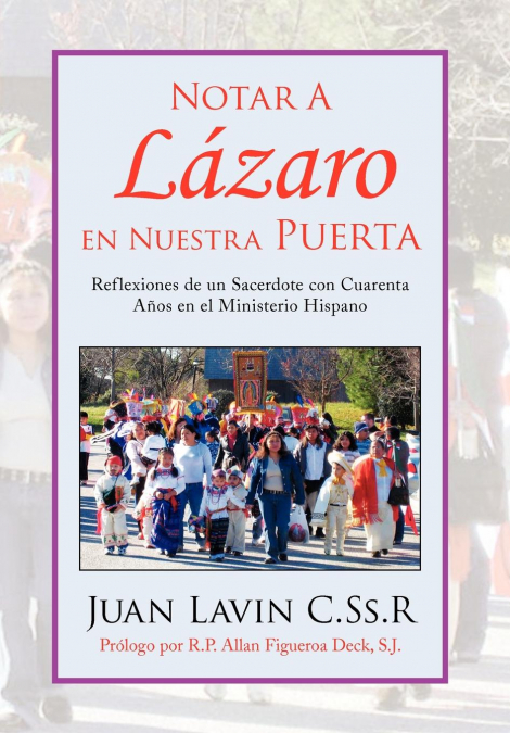 Notar A Lázaro en Nuestra Puerta
