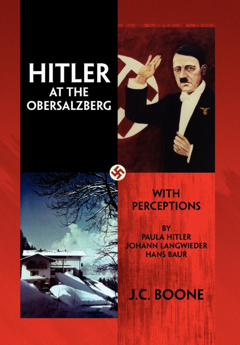 HITLER AT THE OBERSALZBERG