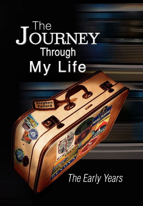 The Journey Through My Life