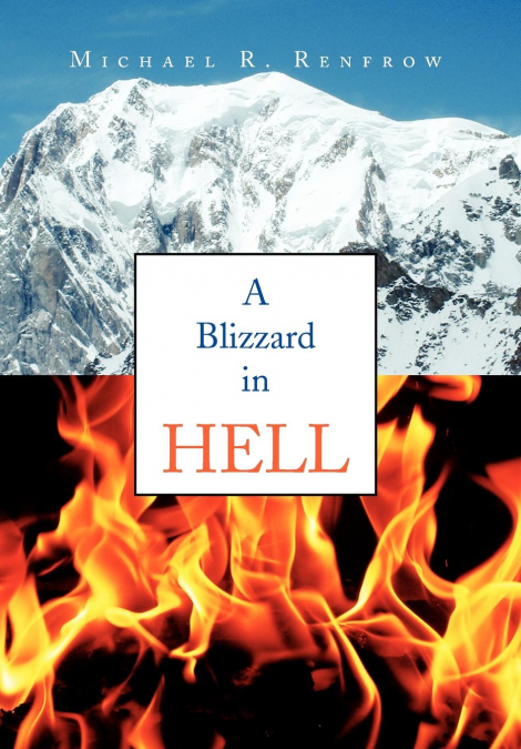 A Blizzard in Hell