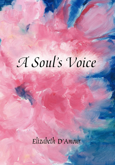 A Soul’s Voice