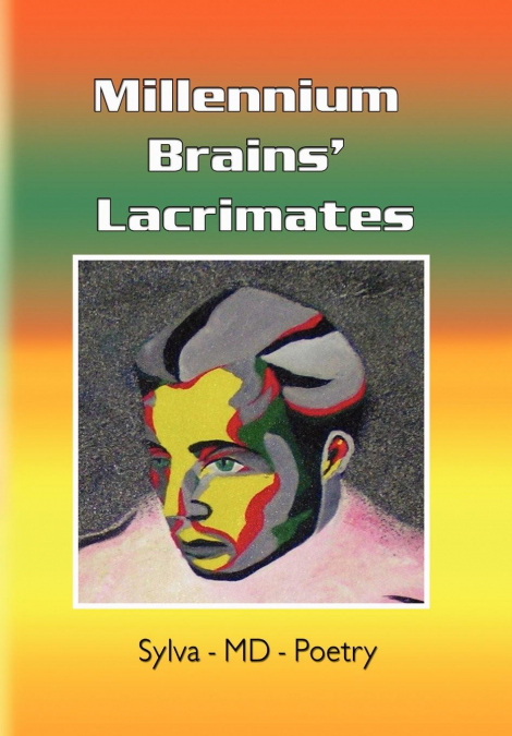 Millennium Brains’ Lacrimates