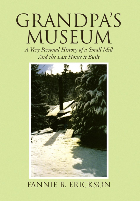 Grandpa’s Museum