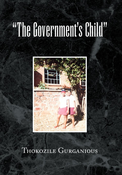 'The Government’s Child'