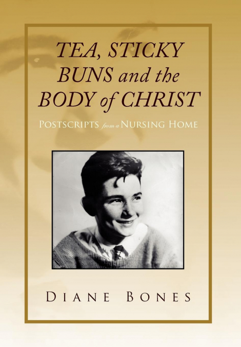 'TEA STICKY BUNS and the BODY OF CHRIST'