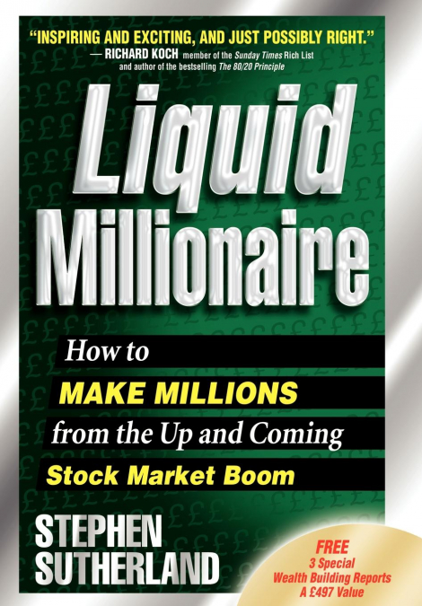 Liquid Millionaire
