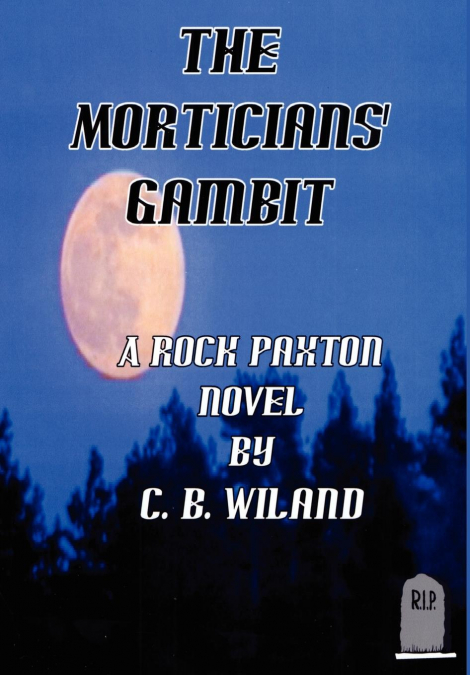 The Morticians’ Gambit