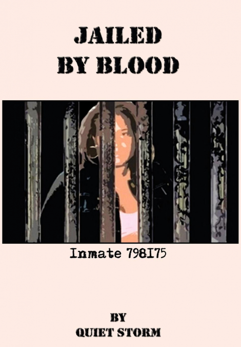 Jailed By Blood