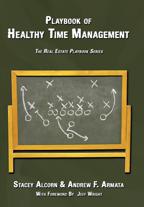 Playbook of Healthy Time Management