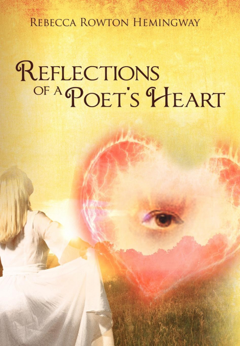 Reflections Of A Poet’s Heart