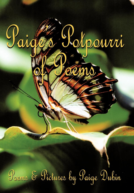 Paige’s Potpourri of Poems