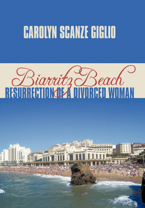 Biarritz Beach/Resurrection of a Divorced Woman