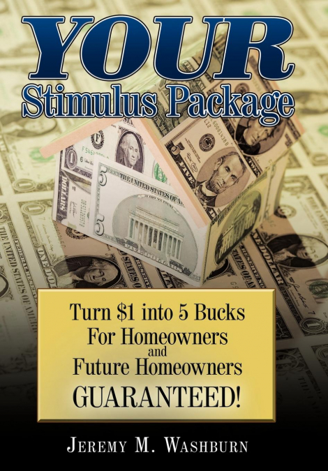 Your Stimulus Package