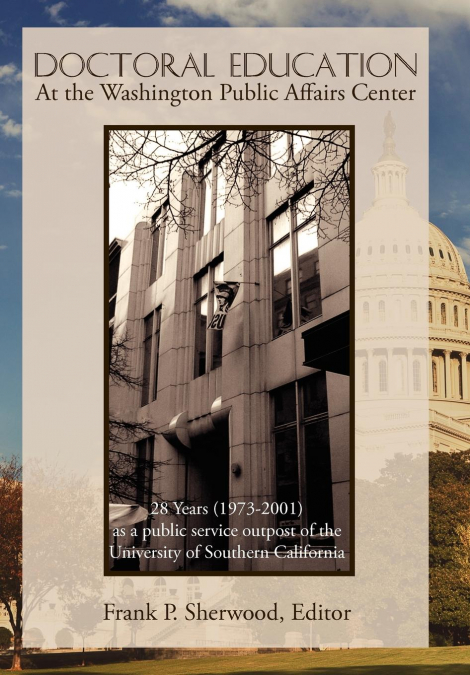 Doctoral Education at the Washington Public Affairs Center