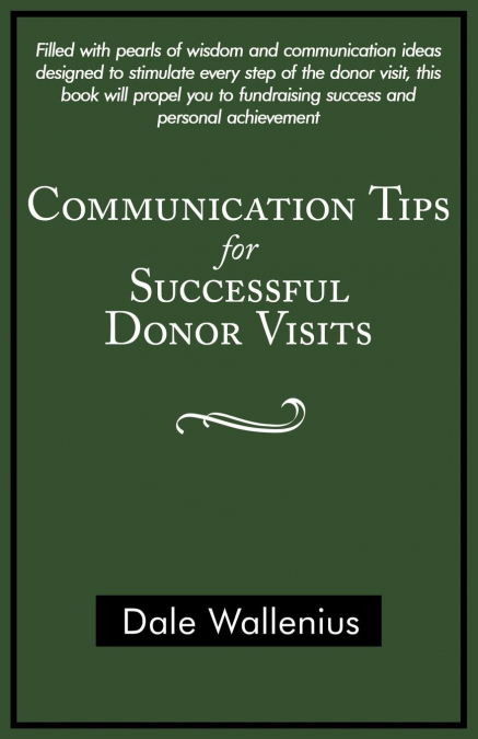 Communication Tips for Successful Donor Visits