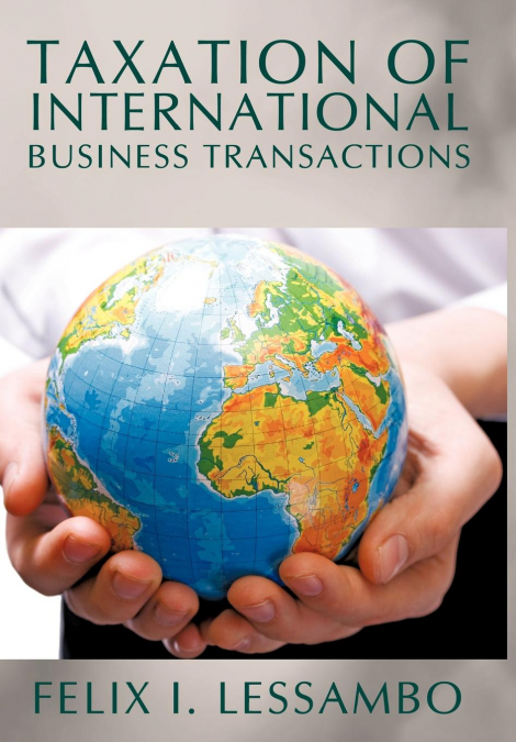 Taxation of International Business Transactions