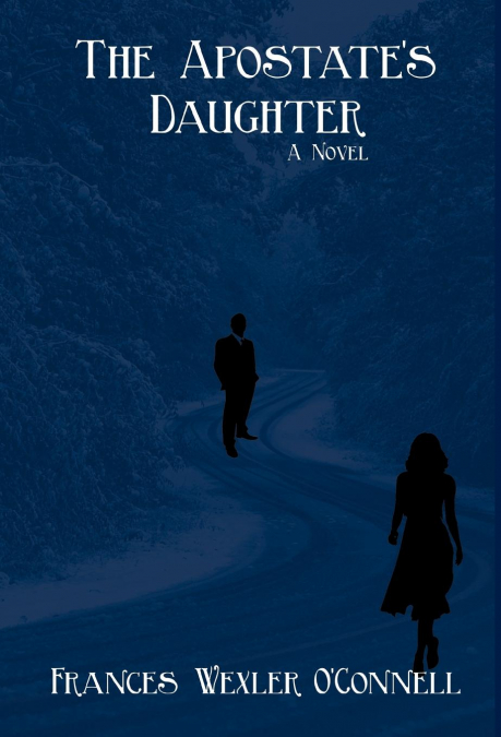 The Apostate’s Daughter