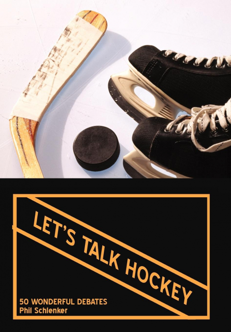 Let’s Talk Hockey