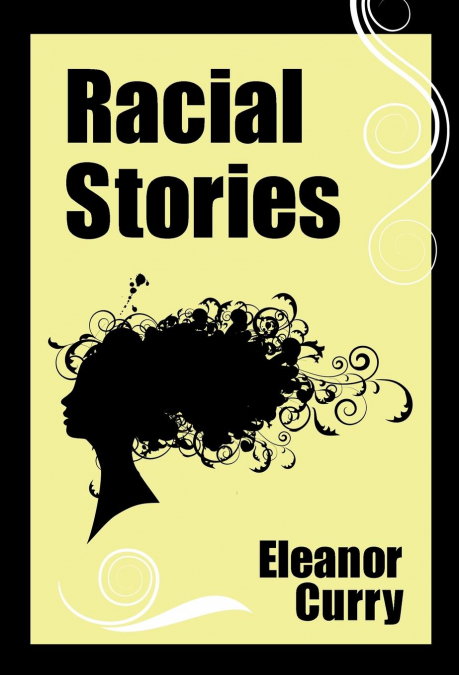 Racial Stories