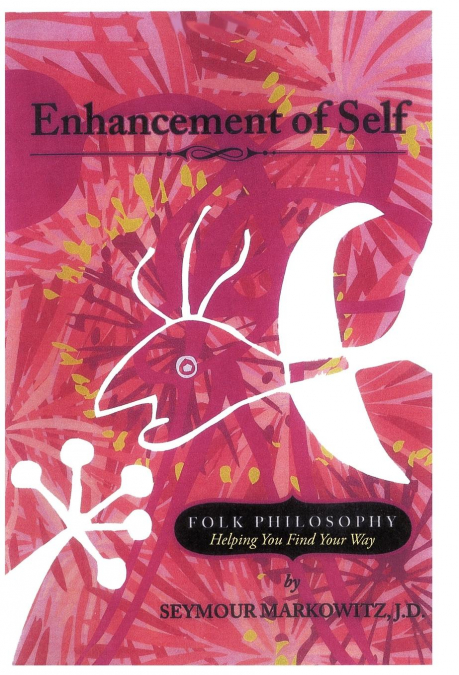Enhancement of Self