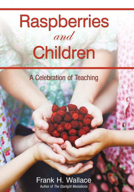 Raspberries and Children