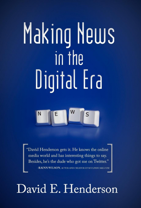 Making News in the Digital Era