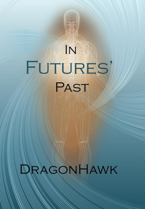 In Futures’ Past