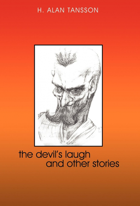 The Devil’s Laugh and Other Stories