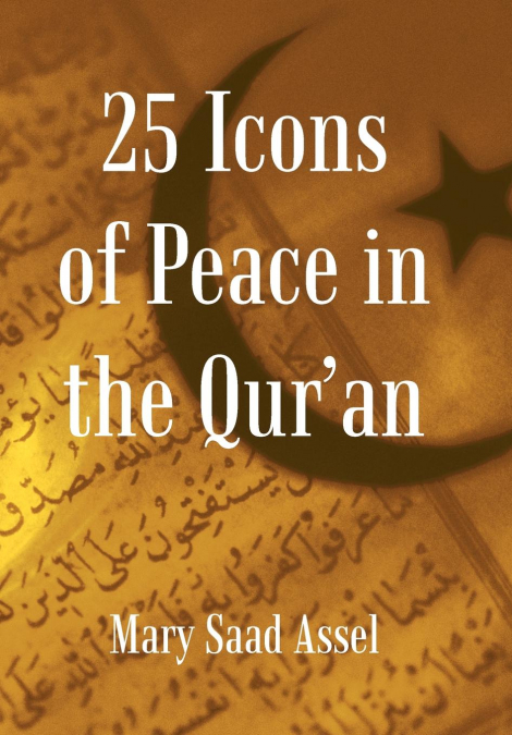 25 Icons of Peace in the Qur’an