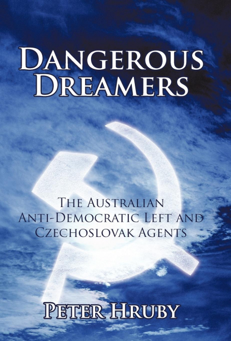 Dangerous Dreamers