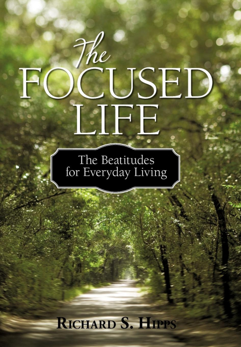 The Focused Life