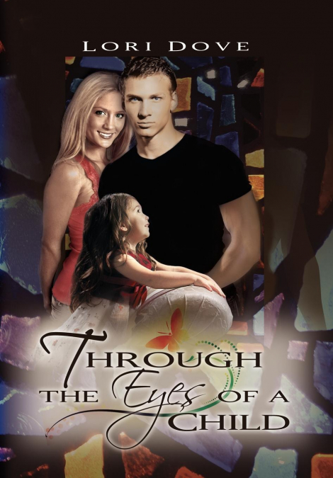 Through the Eyes of a Child