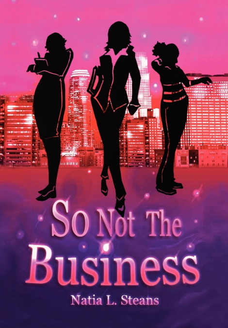 So Not the Business
